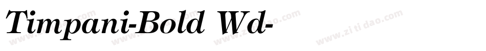 Timpani-Bold Wd字体转换